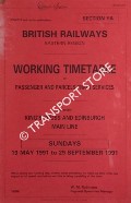 Working Timetable of Passenger and Parcels Train Services - Section YA - between King's Cross and Edinburgh Main Line - Sundays, 19 May 1991 to 29 September 1992 by British Railways Eastern Region